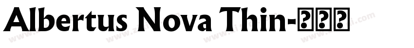 Albertus Nova Thin字体转换